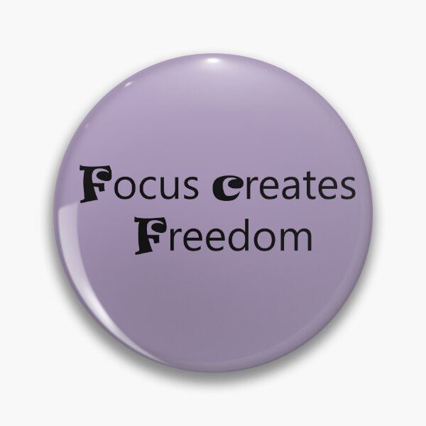Item preview, Focus Creates Freedom – Motivational Mindset Quote designed and sold by ArtNestVerse.