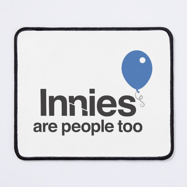 Item preview, Innies are people too designed and sold by BucketAndPail.