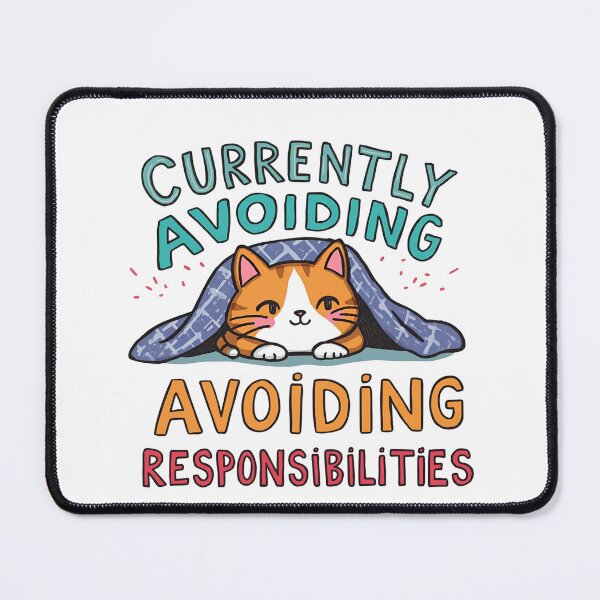 Item preview, Currently Avoiding Responsibilities – Funny Lazy Slogan designed and sold by GiggleSnaps.