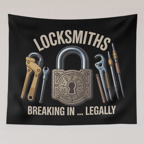 Item preview, Locksmiths – Breaking In Legally Funny Lock Picking Design designed and sold by SidTastic .