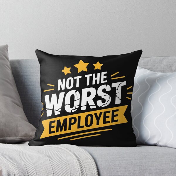 Item preview, Humor Not Worst Employee designed and sold by BLZART.
