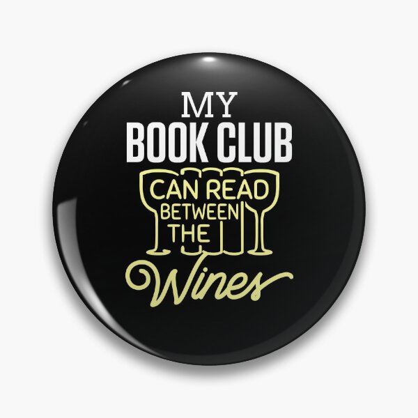 Item preview, Funny Book Club Wine Pun designed and sold by jaygo.