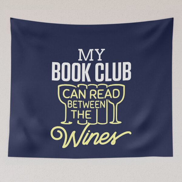 Item preview, Funny Book Club Wine Pun designed and sold by jaygo.
