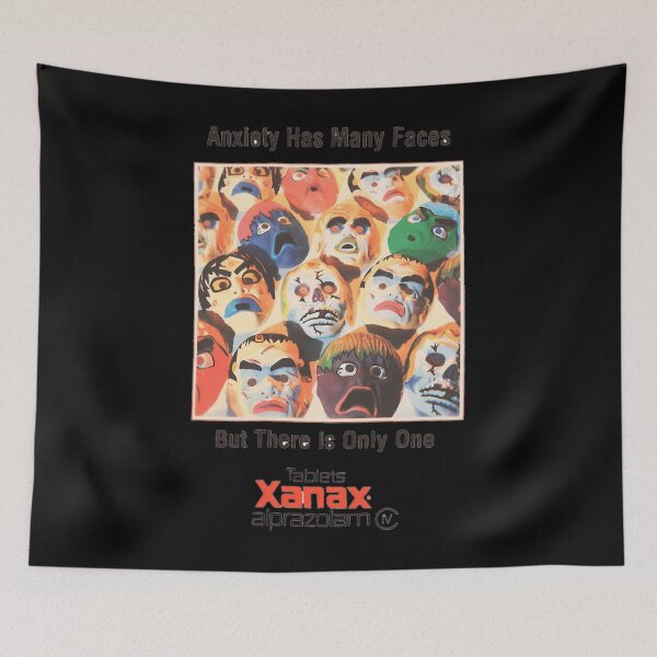 Item preview, Xanax Has Many Faces designed and sold by JaedenThiel.
