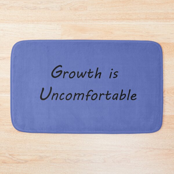 Item preview, Growth Is Uncomfortable – Mindset Quote designed and sold by ArtNestVerse.