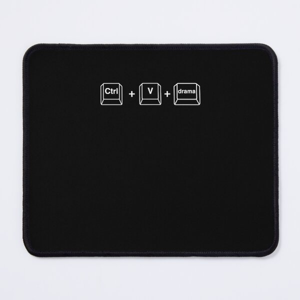 Item preview, Ctrl + V + Drama (Black Edition) – Paste the chaos designed and sold by QuotesPrints.