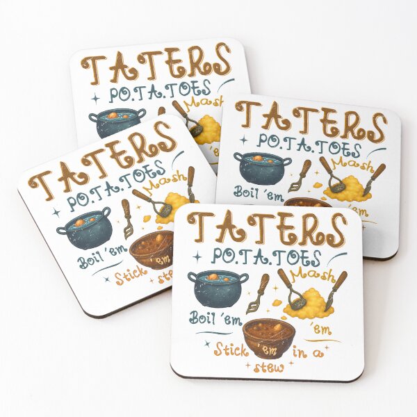 Item preview, Potatoes Boil Em Mash Em Stick Em in A Stew Taters  designed and sold by AloneAtis.