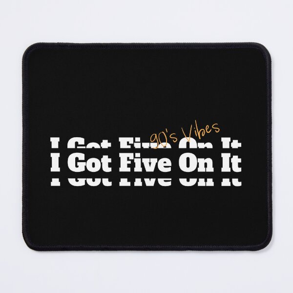Item preview, I Got Five On It Hip Hop Vintage Classic Slogan designed and sold by rdxart.