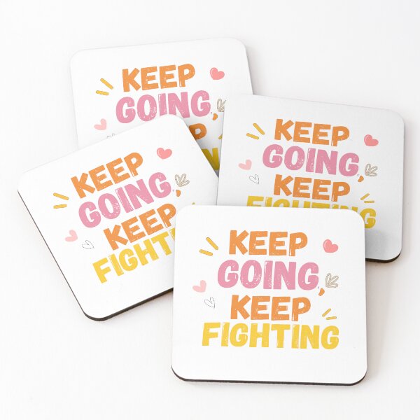 Item preview, Keep Going Keep Fighting – Uplifting Motivational Quote Design designed and sold by Fateematon.