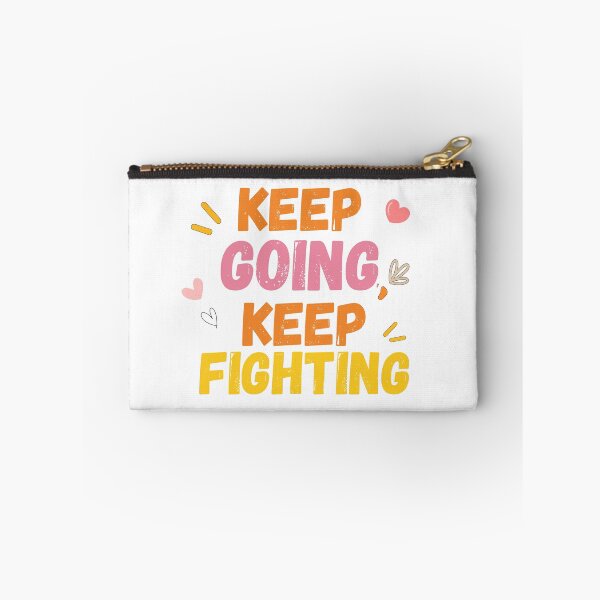 Item preview, Keep Going Keep Fighting – Uplifting Motivational Quote Design designed and sold by Fateematon.