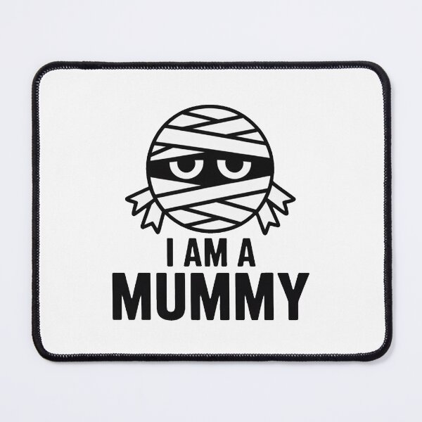 Item preview, I Am a Mummy - Halloween Funny Costume designed and sold by Christopher McGuire.