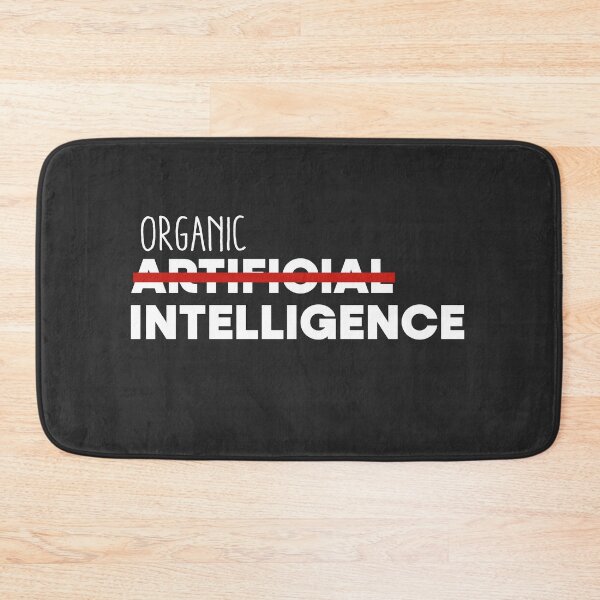 Item preview, Organic Intelligence designed and sold by BelchiorCanizo.