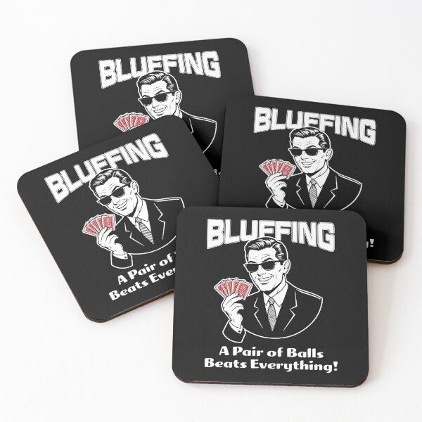 Item preview, Bluffing - A Pair of Balls Beats Everything! designed and sold by Click-Tees.