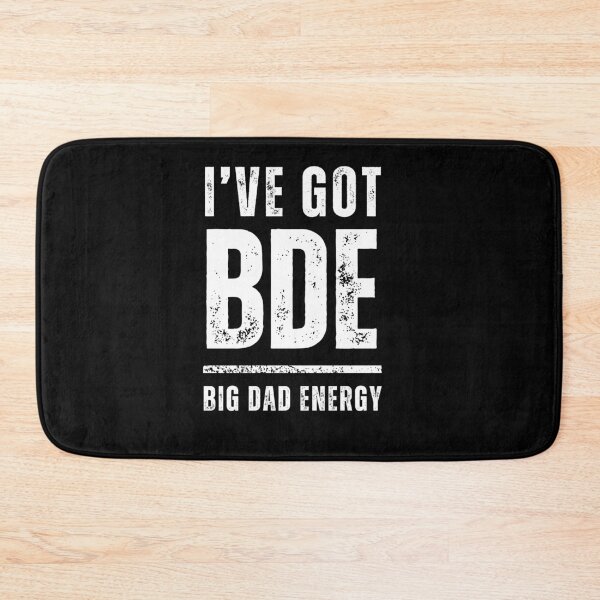Item preview, BDE: Big Dad Energy Distressed Design - Confidence and Style designed and sold by Christopher  McGuire.