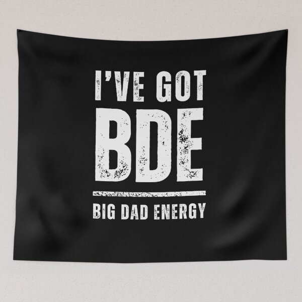 Item preview, BDE: Big Dad Energy Distressed Design - Confidence and Style designed and sold by Christopher  McGuire.