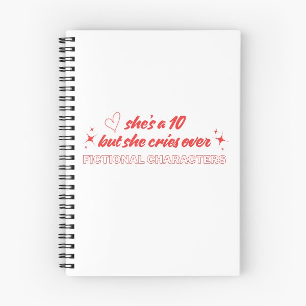 Item preview, She's a 10 but she cries over fictional characters designed and sold by BlissThreads.