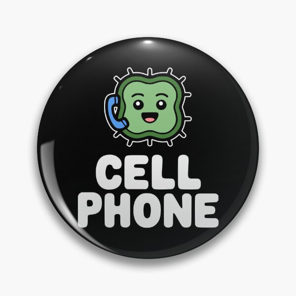 Item preview, Cell Phone! Funny Biology Pun designed and sold by PMCreative.