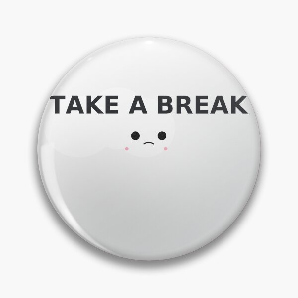 Item preview, Take a Break — Kawaii Sticker designed and sold by karnlaunchlab.