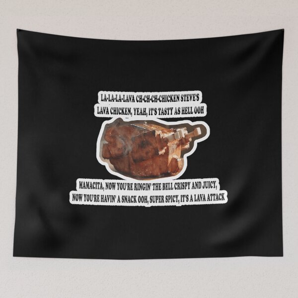 Item preview, Steve's Lava Chicken designed and sold by debbieeileenrzp.