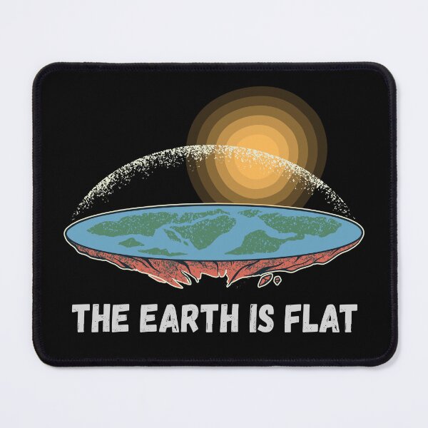 Item preview, The Earth Is Flat Humorous Theory designed and sold by HandicraftArt.