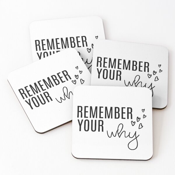Item preview,  Remember Your Why - Funny Sarcastic Inspirational Quote designed and sold by ZACK ART.