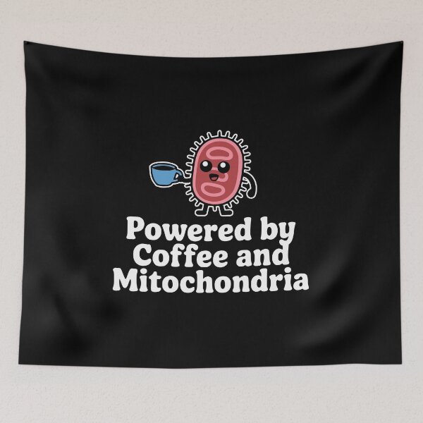 Item preview, Powered By Coffee and Mitochondria! Funny Biology Coffee Pun designed and sold by PMCreative.