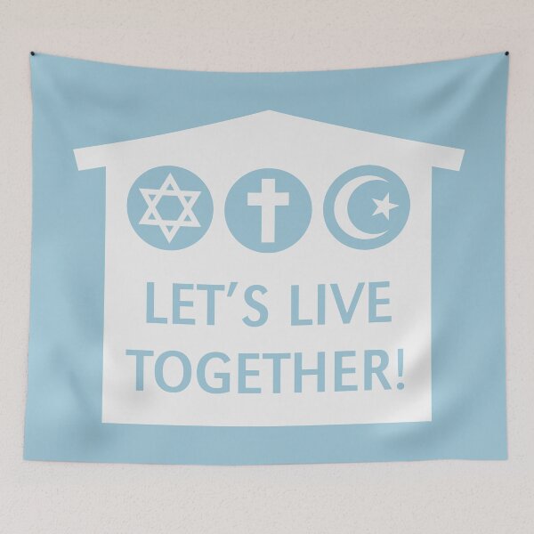 Item preview, Let's Live Together! (Religion / Religions / White) designed and sold by MrFaulbaum.