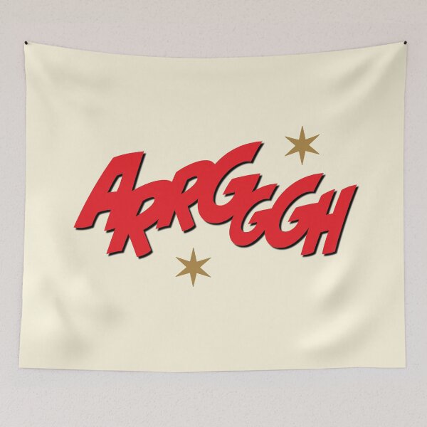 Item preview, ARRGGGH designed and sold by CharlottePlaceArt.