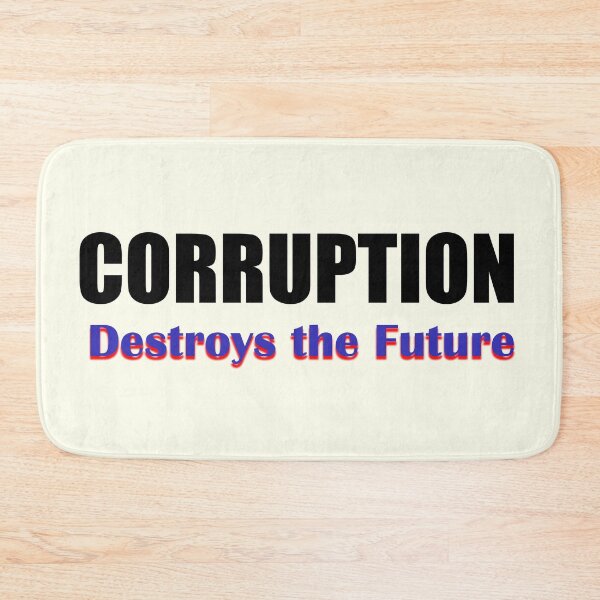 Item preview, Corruption Destroys Shared Future designed and sold by annenambiro.