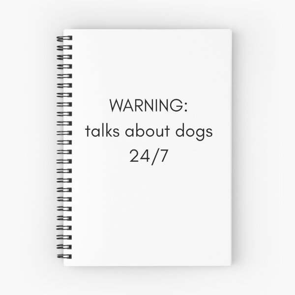 Item preview, Warning: Talks About Dogs 24/7 designed and sold by P21project.