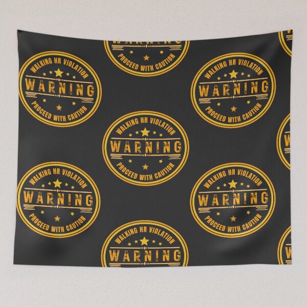 Item preview, Funny HR Saying - Warning Walking HR Violation: Proceed with Caution Distressed Badge designed and sold by Christopher  McGuire.