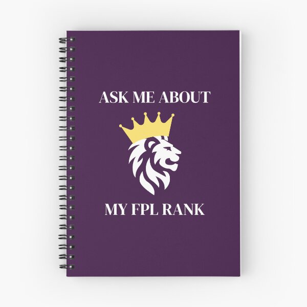 Item preview, Ask Me About My FPL Rank  designed and sold by courtbandit.