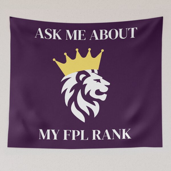 Item preview, Ask Me About My FPL Rank  designed and sold by courtbandit.