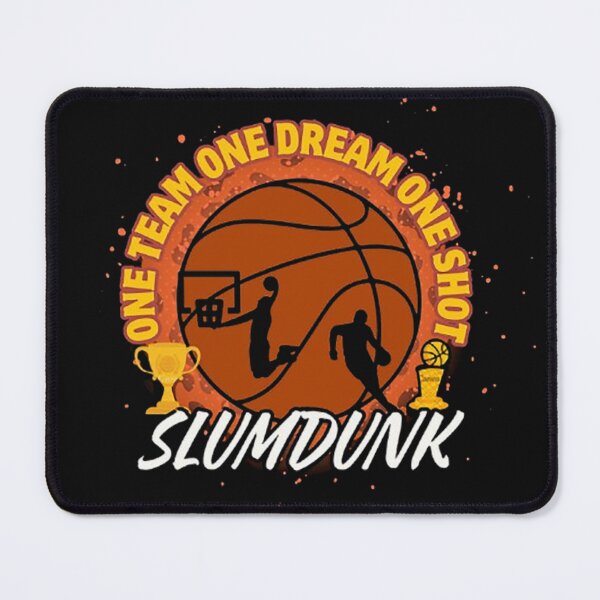 Item preview, Slam Dunk – One Team One Dream One Shot Basketball Design designed and sold by MR-GOLDEN.