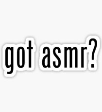 got asmr? Sticker