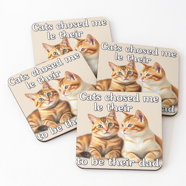 Item preview, Cats chose me to be their dad designed and sold by SSMC DREAM DESIGN.