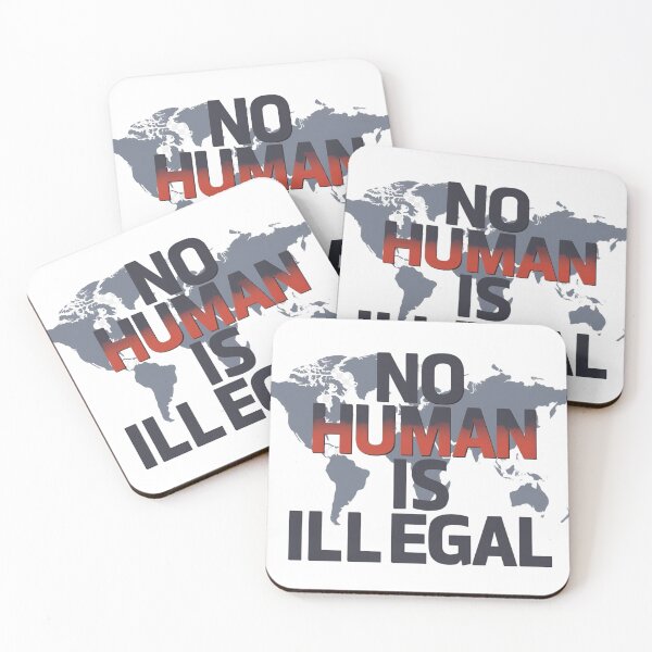 Item preview, No Human Is Illegal – Immigration Rights Activist designed and sold by ColorClouds.