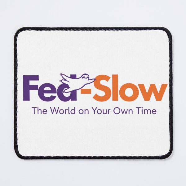 Item preview, Fed-Slow – Funny Sloth Parody fedex Logo designed and sold by reeccou.