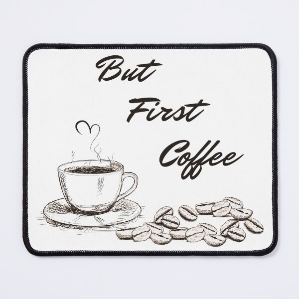 Item preview, But First Coffee Best Gift For Coffee Fans designed and sold by JokeAndStyle.