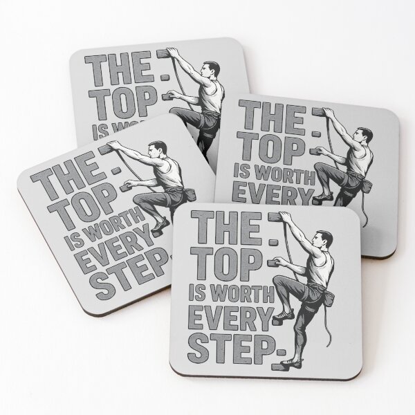 Item preview, The Top Is Worth Every Step Bold Climbing Motivation Design designed and sold by Jack’s Shirts Craft.