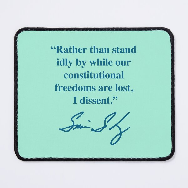 Item preview, I dissent - Sonia Sotomayor (blue green signature) designed and sold by Thelittlelord.