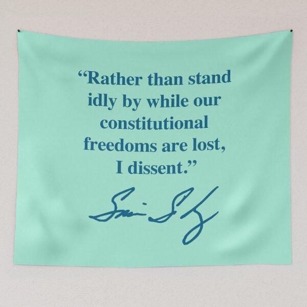Item preview, I dissent - Sonia Sotomayor (blue green signature) designed and sold by Thelittlelord.