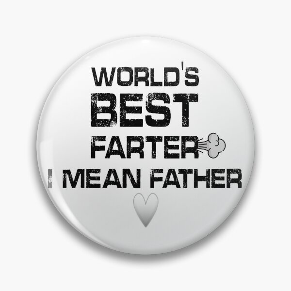 Item preview, World’s Best Farter – I Mean Father | Funny Dad Gift designed and sold by ArtVibeDesign.