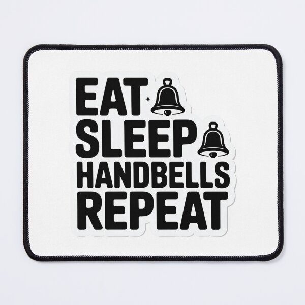 Item preview, Eat Sleep Handbells Repeat designed and sold by VividTrails.