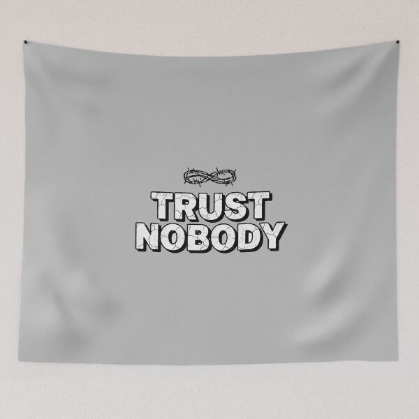 Item preview, Trust Nobody | Grunge Streetwear Distressed Typography designed and sold by Aura Supply.