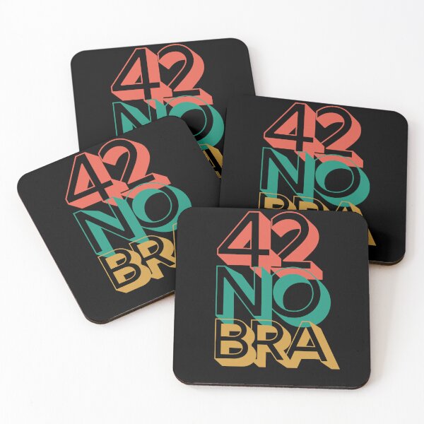 Item preview, 42, and no bra. Victoria Wood quote. designed and sold by DontKnowMuch.