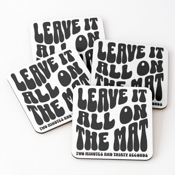 Item preview, Leave it all on the Mat designed and sold by FloraliteCo.