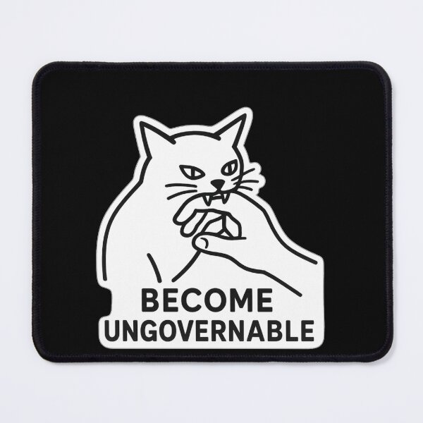 Item preview, Become Ungovernable - Black Cat Biting Hand Funny Meme designed and sold by Jakotakoo.