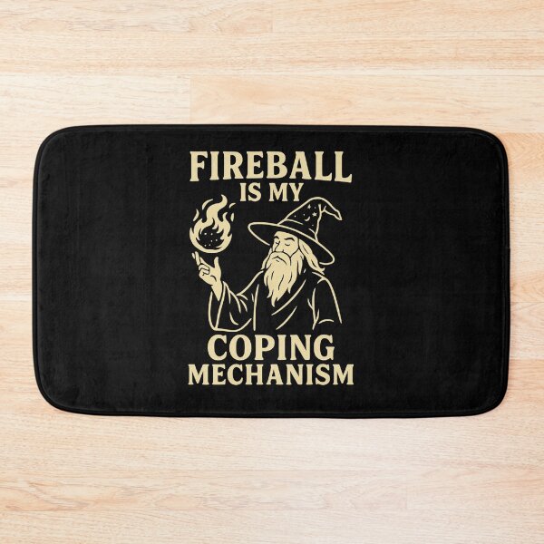 Item preview, Wizard Fireball Is My Coping Mechanism Dungeons And Dragons Tabletop RPG Gaming designed and sold by ContTraders.