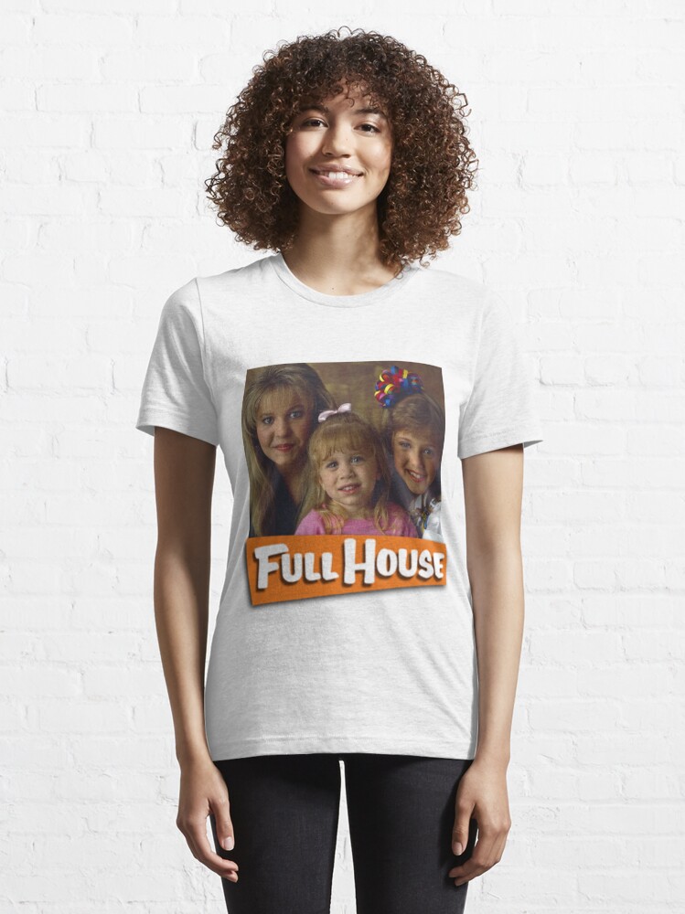 Tanner Sisters Full House Shirt - Freedomdesign